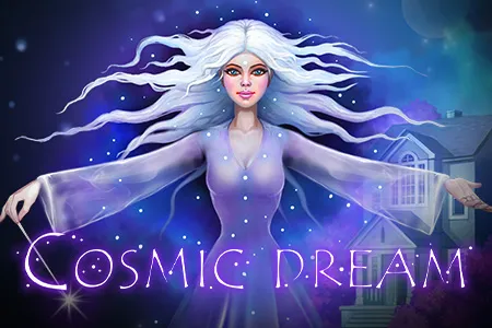 Cosmic Dream