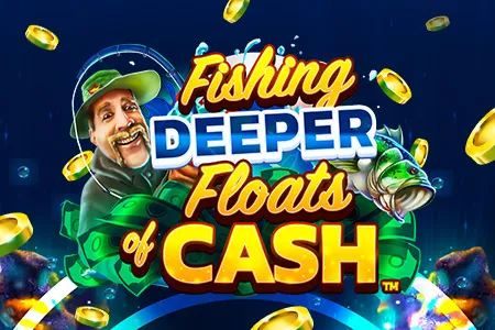 Fishing Deeper Floats of Cash
